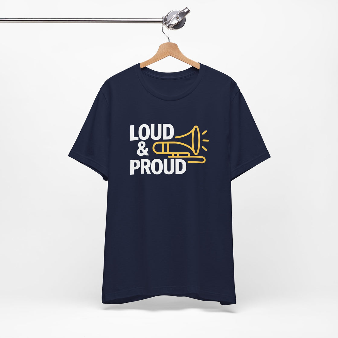 "LOUD & PROUD" Unisex T-Shirt – For Those Who Dare to Stand Out!