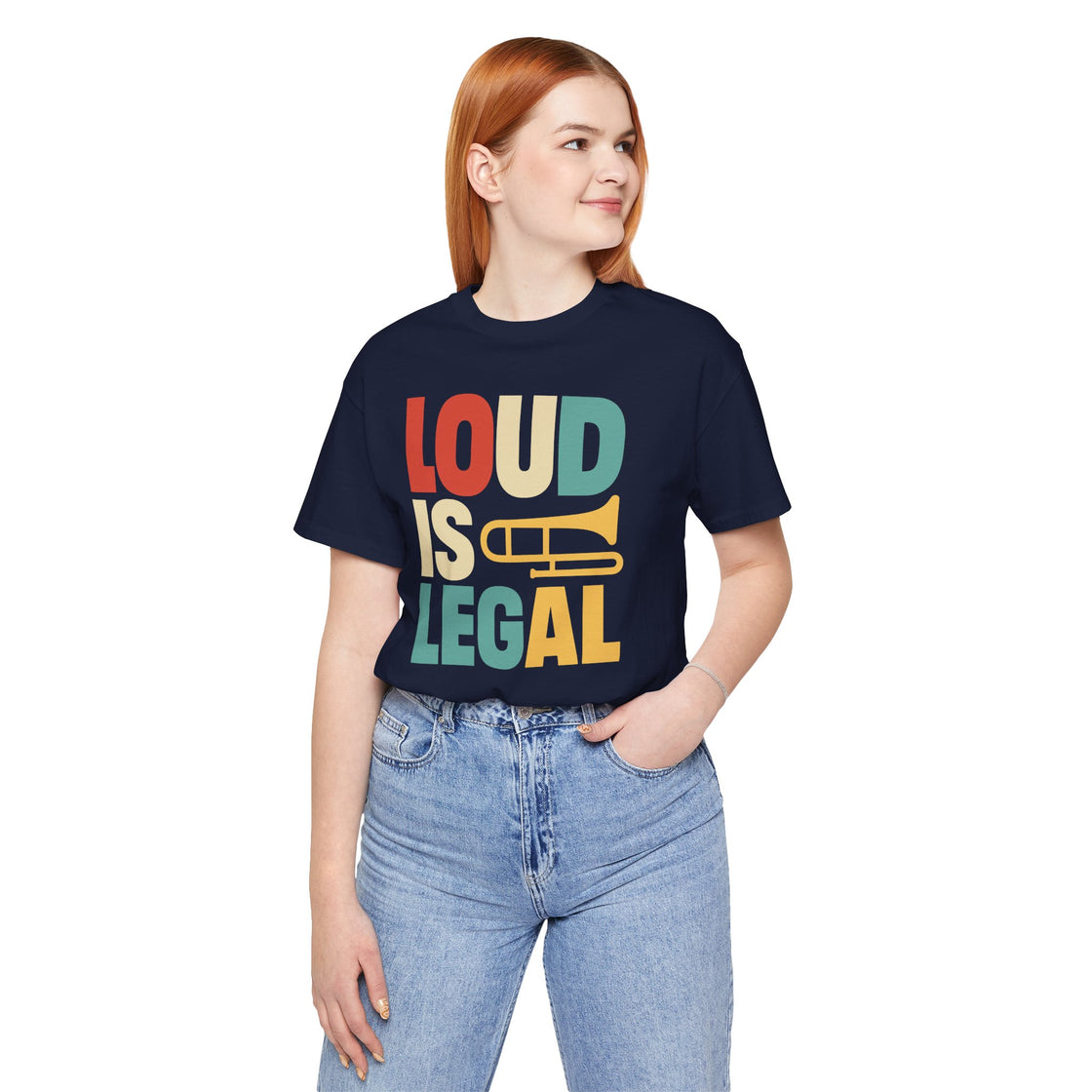 "LOUD IS LEGAL" Unisex T-Shirt – For Those Who Own Their Volume!