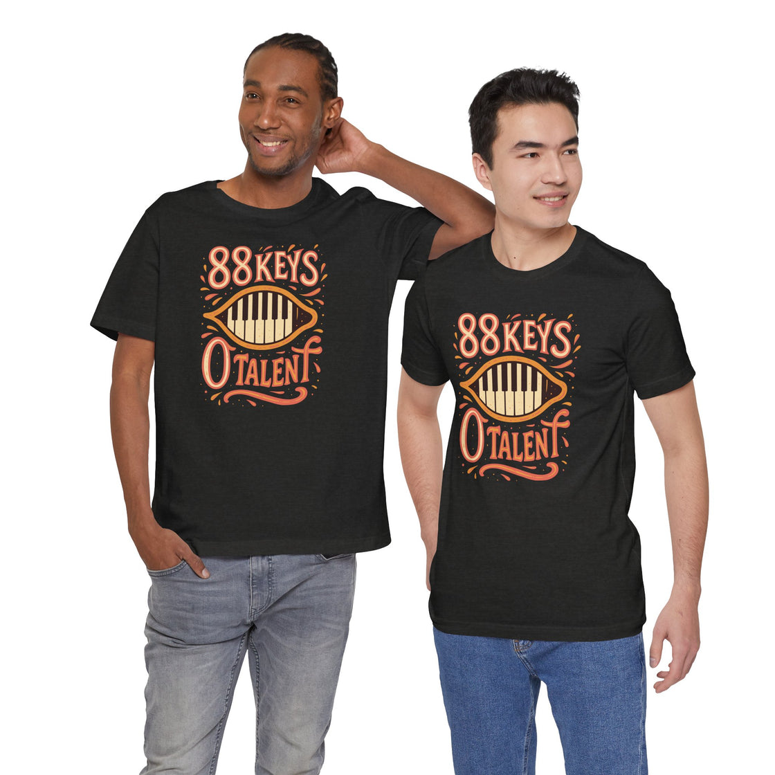 "88 KEYS, 0 TALENT" – The Ultimate Piano Lover's Tee