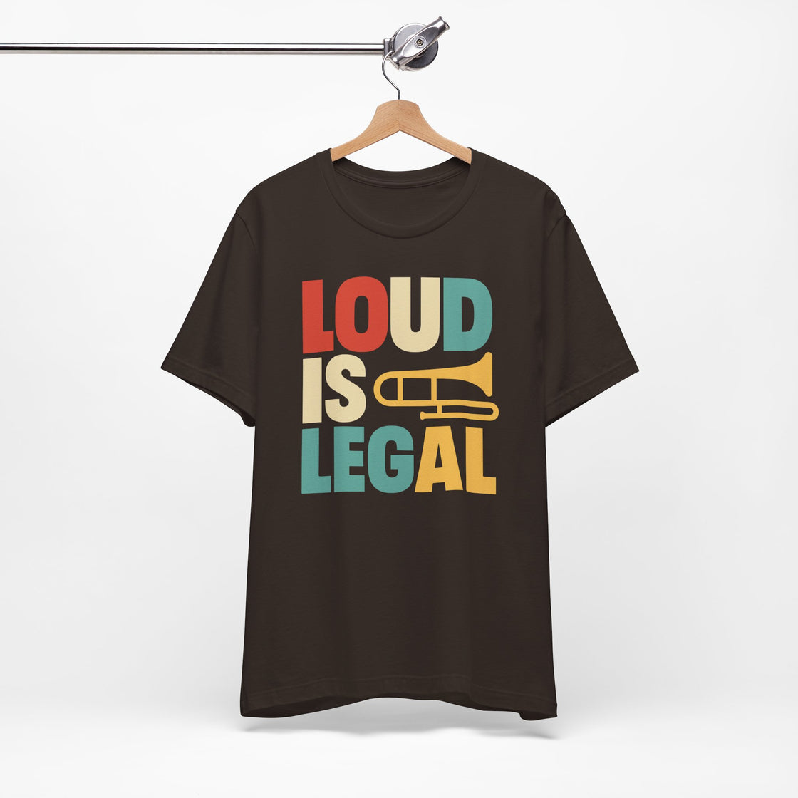 "LOUD IS LEGAL" Unisex T-Shirt – For Those Who Own Their Volume!